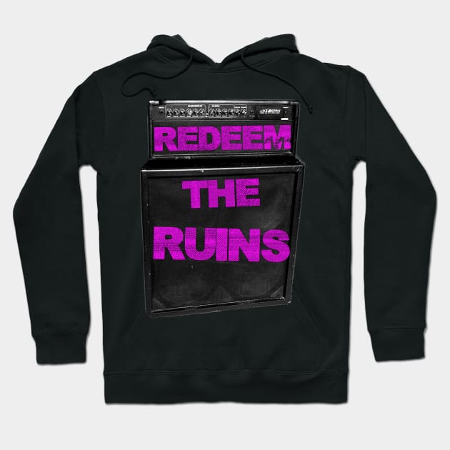 Redeem the Ruins Hoodie by REDEEM the RUINS